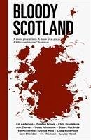 Bloody Scotland - Anderson, Lin; Brookmyre, Chris; Brown, Gordon