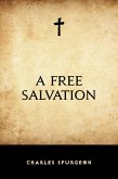 A Free Salvation (eBook, ePUB) A Free Salvation (eBook, ePUB)