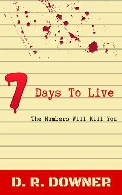 7 Days To Live (eBook, ePUB) - Downer, D. R.