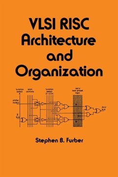 VLSI Risc Architecture and Organization (eBook, ePUB) - Furber, S. B.