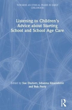 Listening to Children's Advice about Starting School and School Age Care