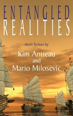 Entangled Realities - Antieau, Kim; Milosevic, Mario