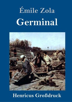 Germinal (Großdruck) - Zola, Émile