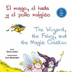 Mago, El Hada Y El Pollo Magico, El - Lester, Helen