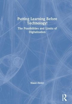 Putting Learning Before Technology! - Zierer, Klaus