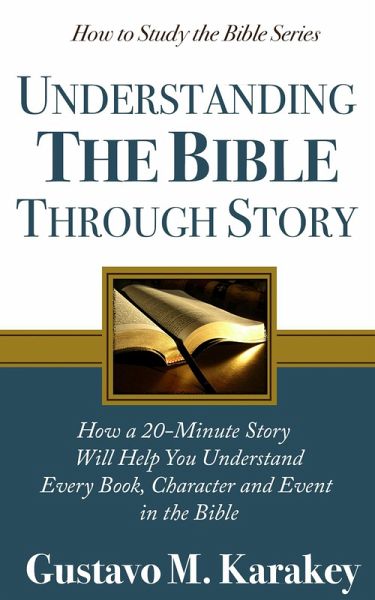 Understanding the Bible Through Story (eBook, ePUB)