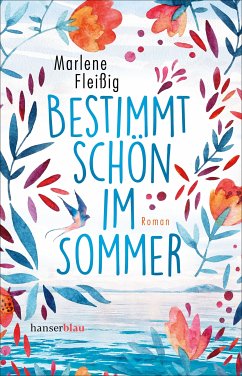 Bestimmt schön im Sommer (eBook, ePUB) - Fleißig, Marlene