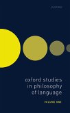Oxford Studies in Philosophy of Language Volume 1 (eBook, PDF)
