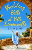 Wedding Bells at Villa Limoncello (eBook, ePUB) Wedding Bells at Villa Limoncello (eBook, ePUB)