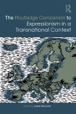 The Routledge Companion to Expressionism in a Transnational Context (eBook, PDF)