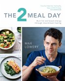 The 2 Meal Day (eBook, ePUB)