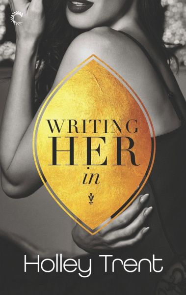 Writing Her In (eBook, ePUB) Writing Her In (eBook, ePUB)