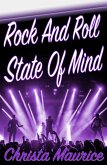 Rock And Roll State Of Mind (eBook, ePUB)