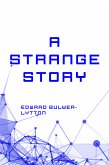 A Strange Story (eBook, ePUB)