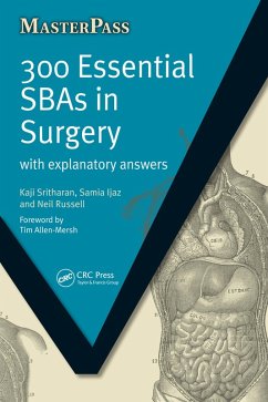 300 Essential SBAs in Surgery (eBook, PDF) - Sritharan, Kaji; Ijaz, Samia; Russel, Neil
