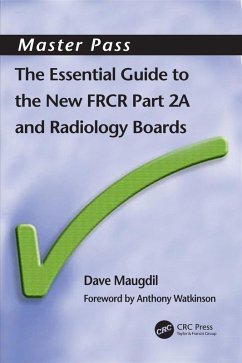 The Essential Guide to the New FRCR (eBook, ePUB) - Maudgil, David