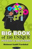Big Book of 150 Unique Puzzles & Solutions (eBook, ePUB)