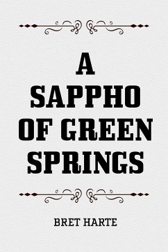 A Sappho of Green Springs (eBook, ePUB) - Harte, Bret