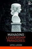 Managing Leadership Paradoxes (eBook, PDF)