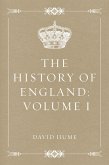 The History of England: Volume I (eBook, ePUB)