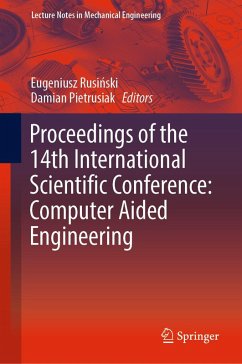Proceedings of the 14th International Scientific Conference: Computer Aided Engineering (eBook, PDF)