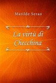 La virtù di Checchina (eBook, ePUB)