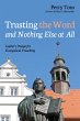 Trusting the Word and Nothing Else at... - Bild 1