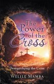 The Power of the Cross (eBook, ePUB)