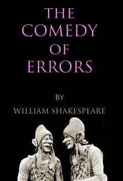 The Comedy of Errors (eBook, ePUB) - Shakespeare, William; Shakespeare, William