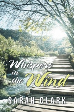 Whispers in the Wind (eBook, ePUB) - Clark, Sarah