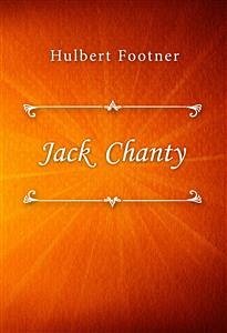 Jack Chanty (eBook, ePUB) - Footner, Hulbert