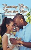 Knowing Him, Knowing Her (eBook, ePUB)