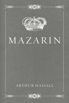 Mazarin (eBook, ePUB) - Hassall, Arthur