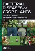 Bacterial Diseases of Crop Plants (eBook, ePUB)