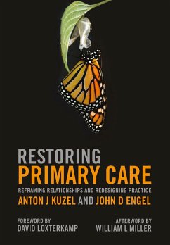 Restoring Primary Care (eBook, ePUB) - Kuzel, Anton J; Engel, John D