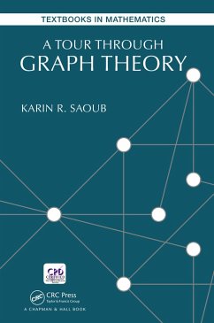 A Tour through Graph Theory (eBook, PDF) - Saoub, Karin R