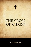 The Cross of Christ (eBook, ePUB)