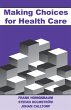 Making Choices for Healthcare (eBook,... - Bild 1
