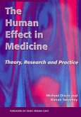 The Human Effect in Medicine (eBook, PDF)