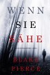 Wenn Sie Sähe (Ein Kate Wise Mystery -... - Bild 1