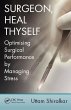 Surgeon, Heal Thyself (eBook, ePUB) - Bild 1
