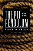The Pit and the Pendulum (eBook, ePUB)