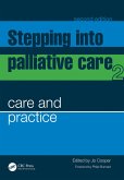 Stepping into Palliative Care (eBook, PDF) Stepping into Palliative Care (eBook, PDF)