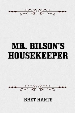 Mr. Bilson's Housekeeper (eBook, ePUB) - Harte, Bret