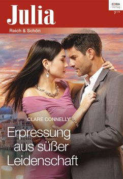 Erpressung aus süßer Leidenschaft (eBook, ePUB) - Connelly, Clare