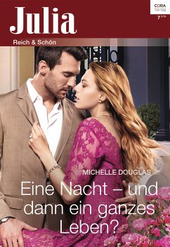 Eine Nacht – und dann ein ganzes Leben? (eBook, ePUB) - Douglas, Michelle