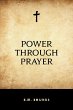 Power Through Prayer (eBook, ePUB) - Bild 1