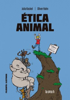 Ética animal (eBook, ePUB) - Kockel, Julia; Hahn, Oliver