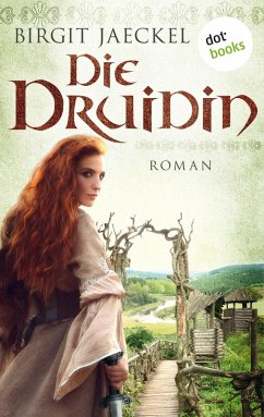 Die Druidin (eBook, ePUB) - Jaeckel, Birgit