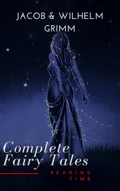 Cover Complete and Illustrated Grimm's Fairy Tales (eBook, ePUB)